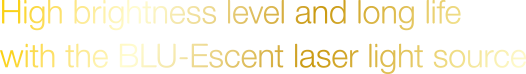 High brightness level and long life with the BLU-Escent laser light source