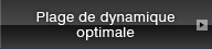 Plage de dynamique optimale