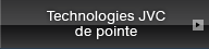 Technologies JVC de pointe